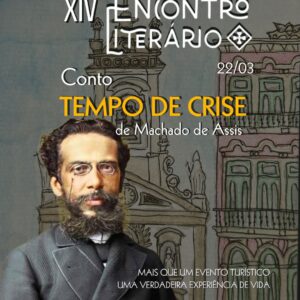 XIV ENCONTRO LITERÁRIO - Conto “Tempo de Crise”